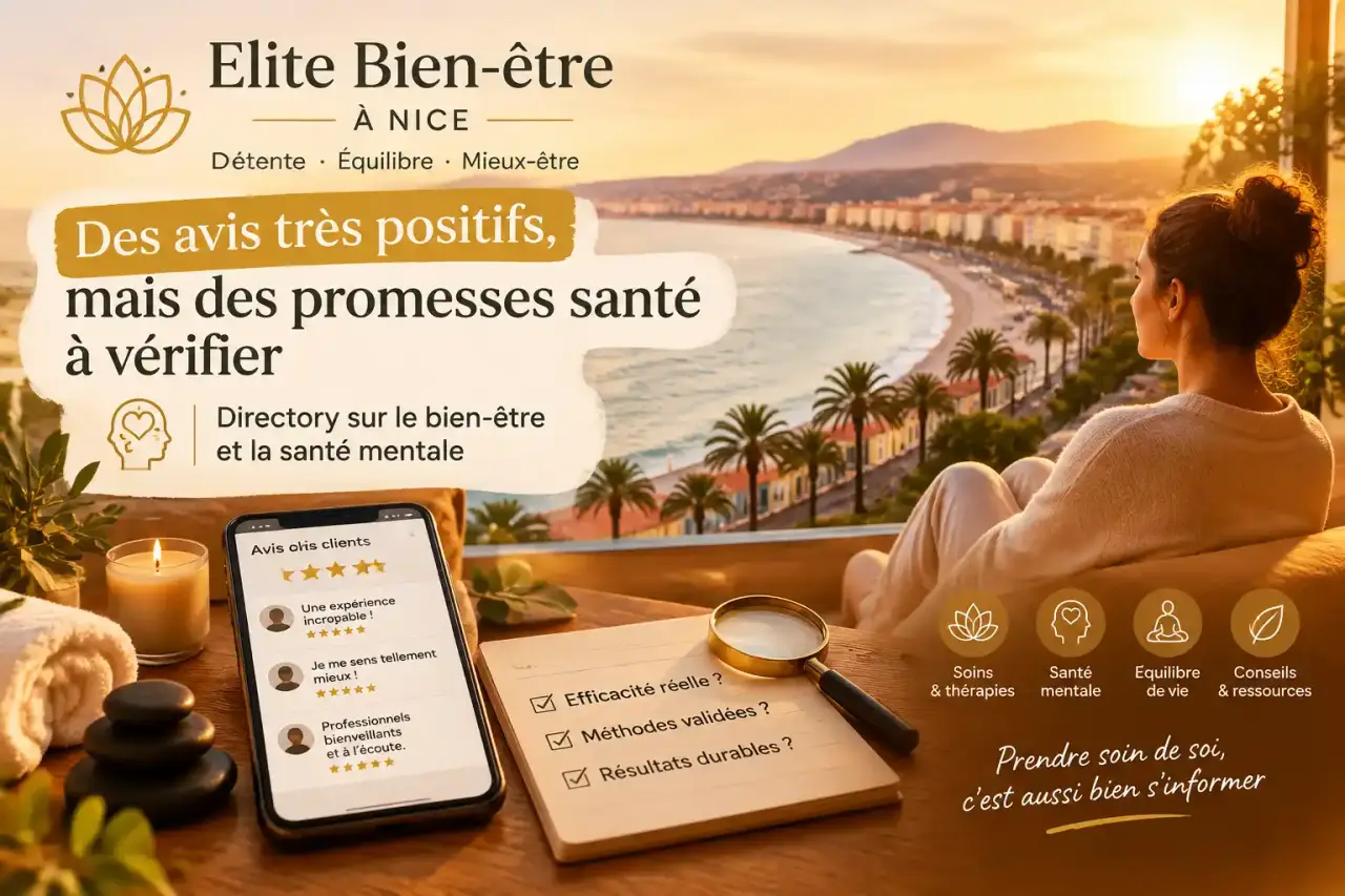 Elite Bien-être à Nice : des avis très positifs, mais des promesses santé à vérifier